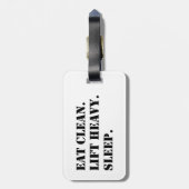 Eet schoon. Lift Heavy. Slaap. Bagagelabel (Achterkant verticaal)