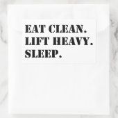 Eet schoon. Lift Heavy. Slaap. Rechthoekige Sticker (Tas)
