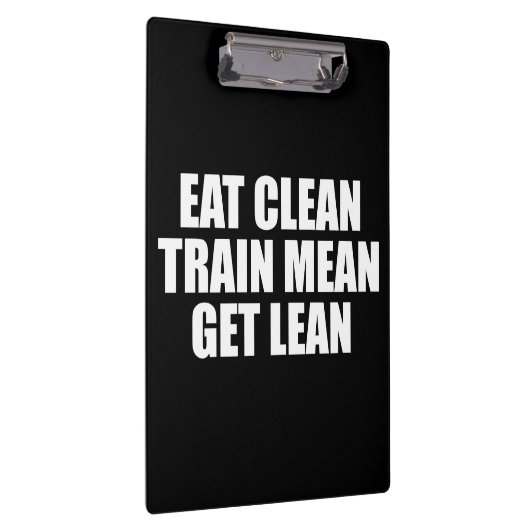 Eet schoon, train gemeen, word slank - Workout Klembord (Rechts)