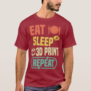Eet slaap 3D print Herhaal grappig 3D printen T-shirt