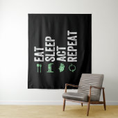 Eet Slaap Act Herhaal - Acteren T Acteurs Wandkleed (In situ)