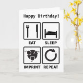 Eet, slaap, afdruk, herhaal verjaardagskaart kaart (Gele Bloem)