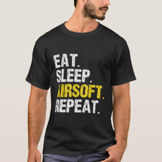 Eet slaap Airsoft Repeat Air Zacht Grappig cadeau T-shirt