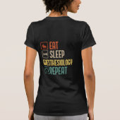 Eet slaap anesthesiologie Herhaal-anesthesioloog T-shirt (Achterkant)