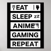 Eet Slaap Anime Gaming Herhaal Otaku Gamer Humor Poster (Voorkant)