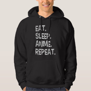 Eet Slaap Anime Herhaal Design voor Anime Liefheb Hoodie