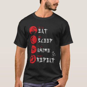 Eet Slaap Anime Herhaal Japans Ga Anime Otaku T-shirt
