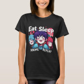 Eet Slaap Anime Herhaal Manga Shirten Mannen Vrouw T-shirt (Voorkant)