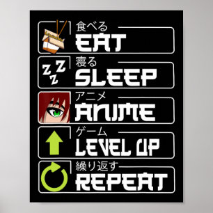Eet Slaap Anime Level Up Herhaal Otaku Anime Manga Poster