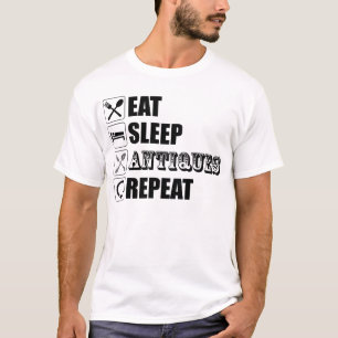 Eet. Slaap. Antieke. Herhaal T-shirt