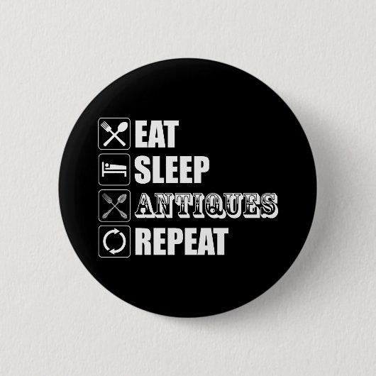 Eet. Slaap. Antieke. Herhaalde Button (Voorkant)