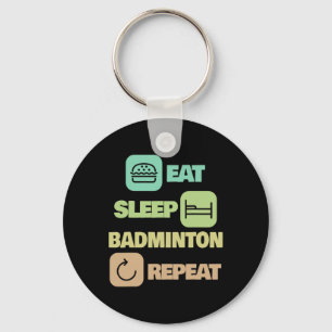Eet Slaap Badminton Herhaal - Badminton Speler 1 Sleutelhanger