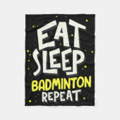 Eet Slaap Badminton Herhaal - Badminton Speler Fleece Deken (Voorkant)
