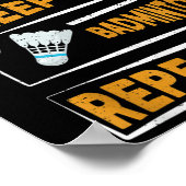 Eet Slaap Badminton Herhaal _ Grappige Badminton S Poster (Hoek)
