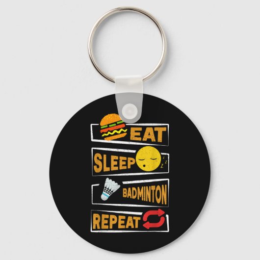 Eet Slaap Badminton Herhaal _ Grappige Badminton S Sleutelhanger (Voorkant)