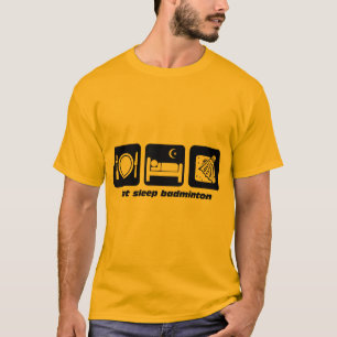 eet slaap badminton t-shirt