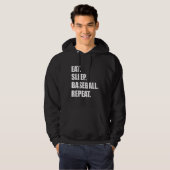 Eet. Slaap. Baseball. Herhaal. Funny Baseball Hoodie (Voorkant volledig)