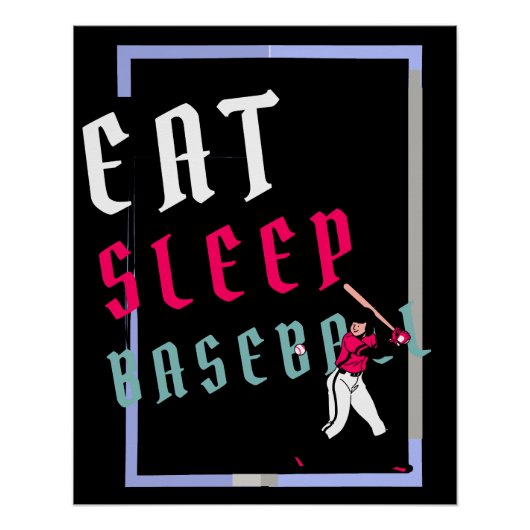 Eet Slaap Baseball Speler Grappig Baseball Perfect Poster (Voorkant)