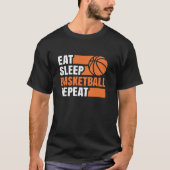 Eet Slaap Basketbal Herhaal Basketbal Speler Manne T-shirt (Voorkant)