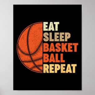 Eet Slaap Basketbal Herhaal voor Speler  Fu Poster