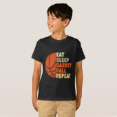 Eet Slaap Basketbal Herhaal voor Speler  Fu T-shirt (Voorkant volledig)