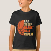 Eet Slaap Basketbal Herhaal voor Speler Fu T-shirt (Voorkant)