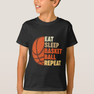 Eet Slaap Basketbal Herhaal voor Speler Fu T-shirt