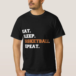 Eet. Slaap. Basketball. Herhalen. t Fun quote hoop T-shirt