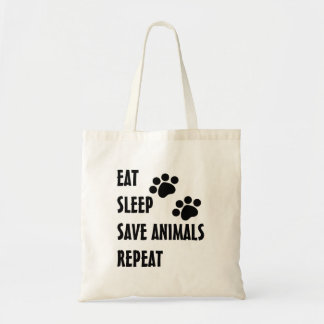 Eet, slaap, bespaar dieren, herhaal tote bag