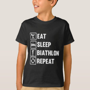 Eet Slaap Biatlon Herhaal Motief voor een Biatleet T-shirt