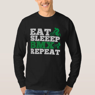 Eet Slaap Bmx Herhaal Bmx Rijder T-shirt
