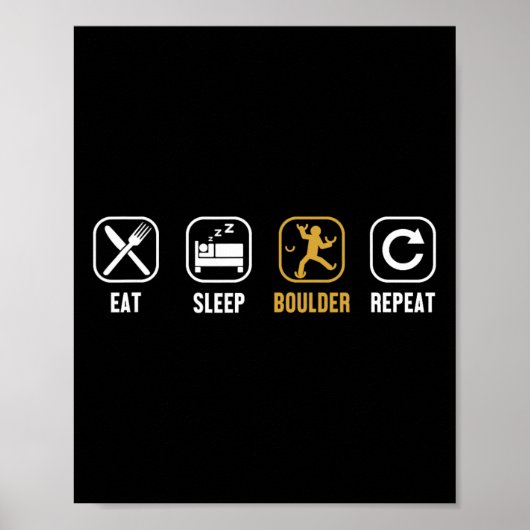 Eet Slaap Boulder Herhaal Klimsport Gratis Bould Poster (Voorkant)