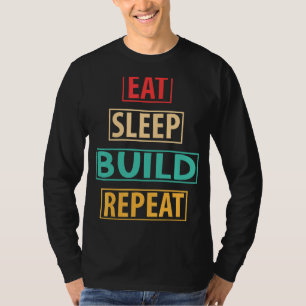 Eet Slaap Bouw Herhaal Bouwstenen Bricks Retr T-shirt