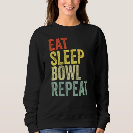 Eet Slaap Bowl Herhaal Bowler Trui (Voorkant)