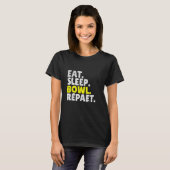Eet Slaap Bowl Herhaal Bowling T-shirt (Voorkant volledig)