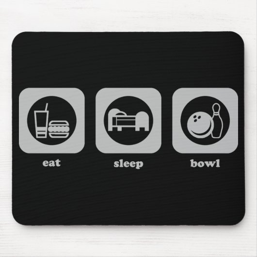 Eet. Slaap. Bowl. Mousepad Muismat (Voorkant)