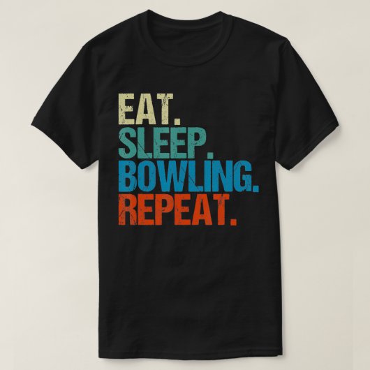 Eet Slaap Bowling Herhaal Grappige Bowler Bowl Gif T-shirt (Design voorkant)