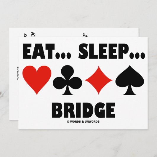 Eet... Slaap... Brug (Bridge Game Attitude) Kaart (Voorkant / Achterkant)