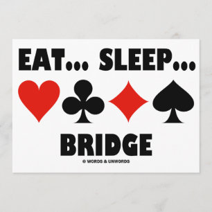 Eet... Slaap... Brug (Bridge Game Attitude) Kaart