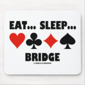 Eet... Slaap... Brug (Bridge Humor Card Suits) Muismat (Voorkant)
