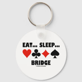 Eet... Slaap... Brug (Bridge Humor Card Suits) Sleutelhanger
