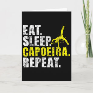 Eet Slaap Capoeira Herhaal - Martial Arts Liefhebb Kaart