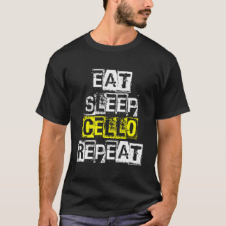 Eet Slaap Cello Herhaal - Grappig Cello Speler Gif T-shirt