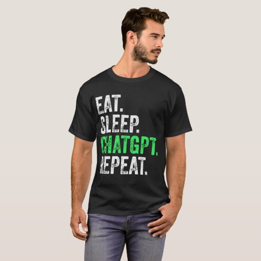 Eet Slaap ChatGPT Herhalen T-shirt (Voorkant volledig)