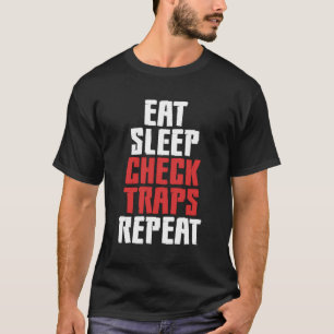 Eet Slaap Check Traps Herhaal Dierlijke Trapper Hu T-shirt
