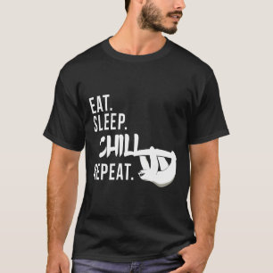 Eet Slaap Chill Herhaal Chilling Sloth Silhouet T-shirt