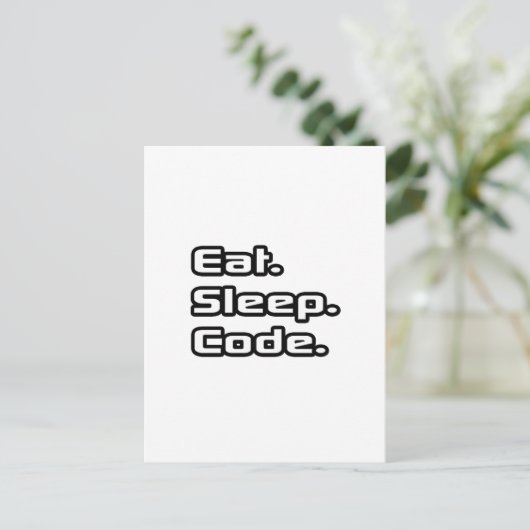 Eet. Slaap. Code. Briefkaart (Staand voorkant)