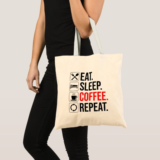 Eet. Slaap. Coffee. Herhaal Tote Bag (Voorkant (product))