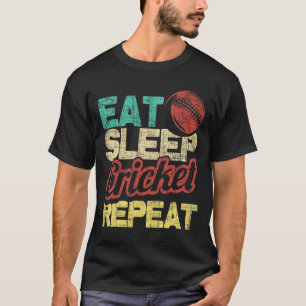 Eet Slaap Cricket Herhaal - Cricketer Tsman Tting T-shirt