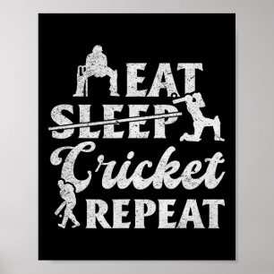 Eet Slaap Cricket Herhaal - Grappige Cricket Spele Poster